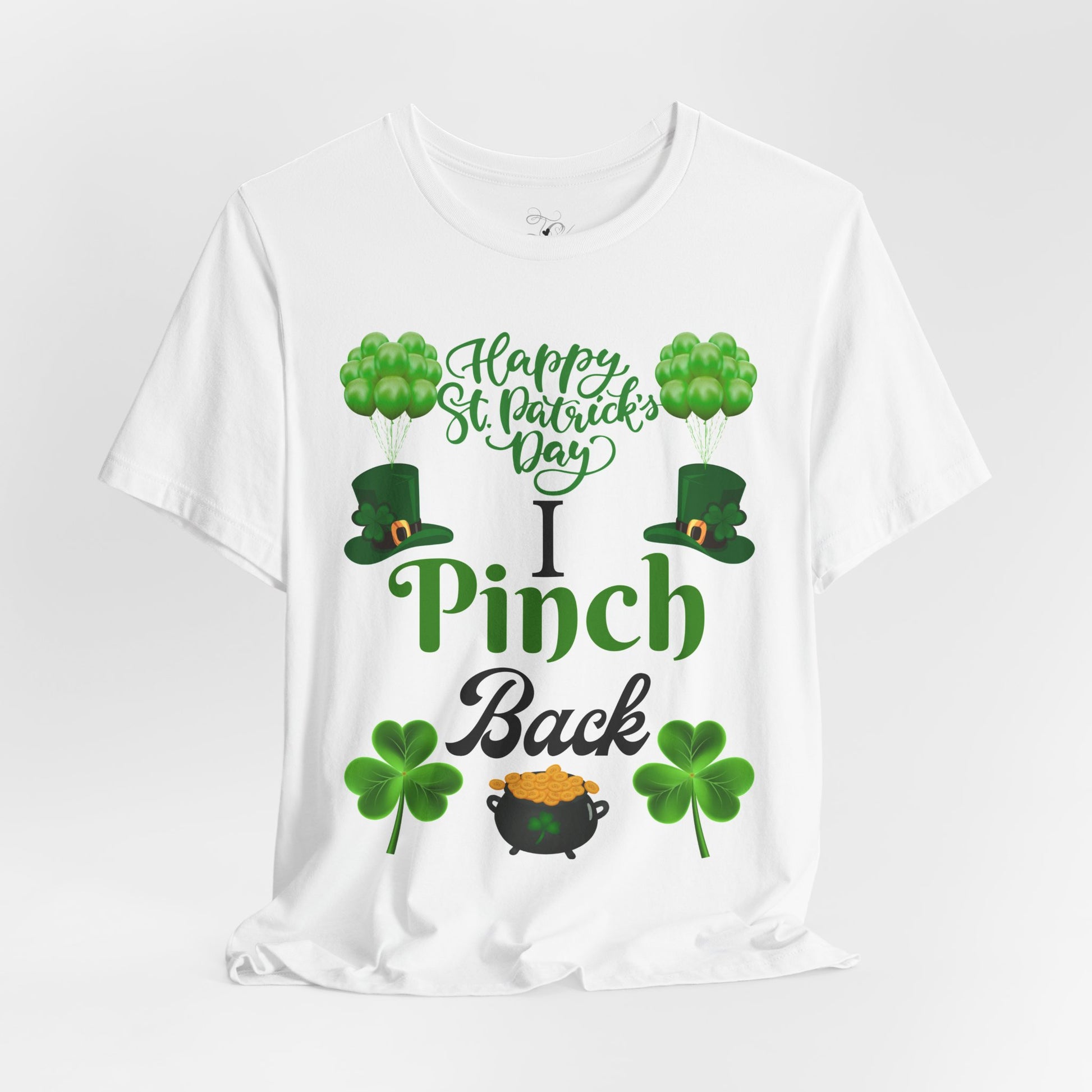 St Patrick's Day I Pinch Back T Shirt